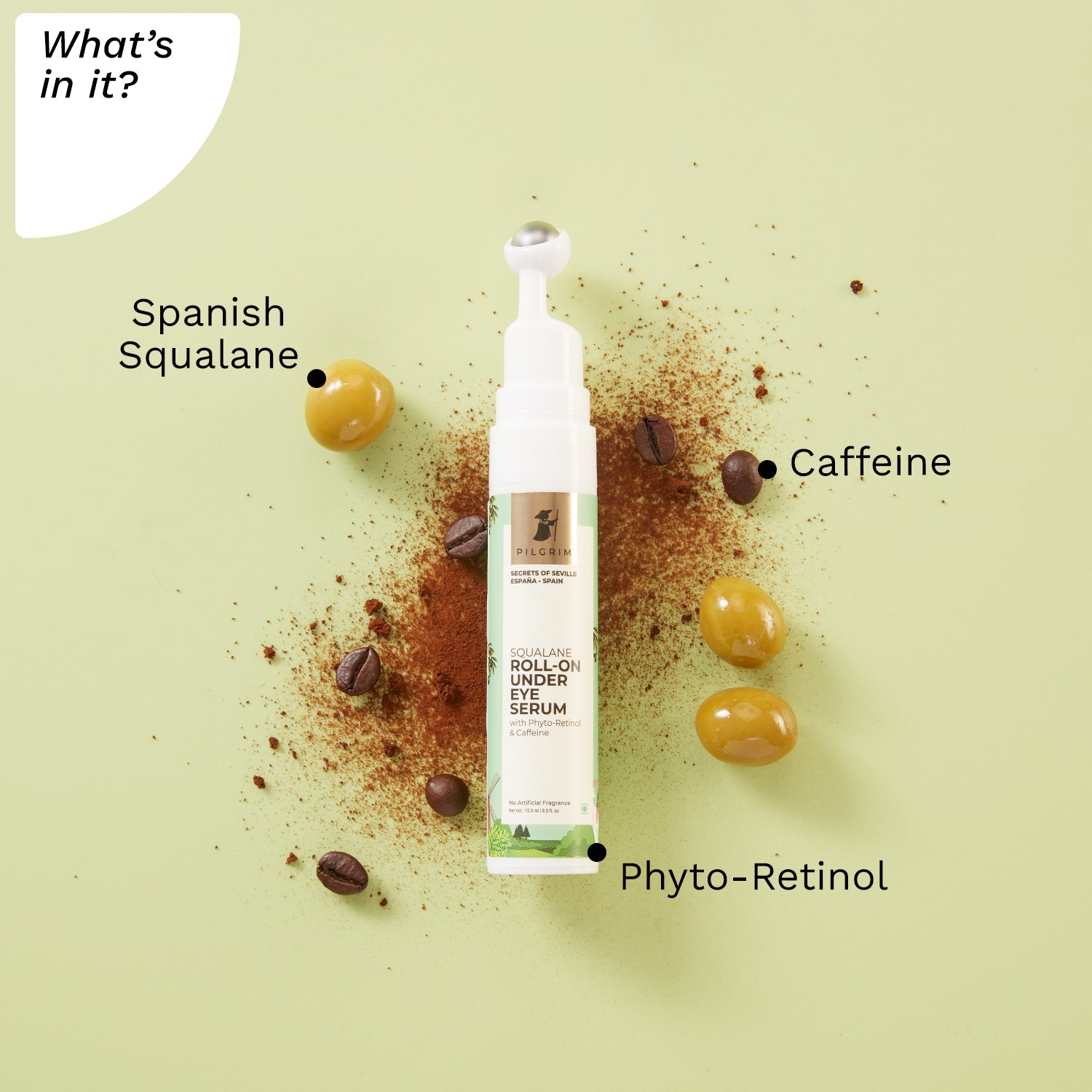 Squalane ROLL-ON UNDER EYE SERUM -What&
